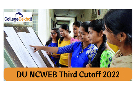 DU NCWEB Third Cutoff 2022 (Today) Live Updates: College-wise cutoff marks to be released at admission.uod.ac.in