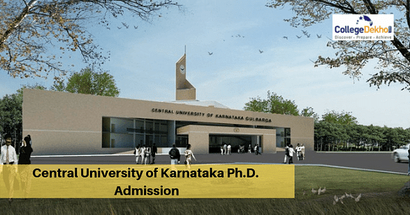 Central University of Karnataka Ph.D. Admission 2019: Important Dates, Eligibility and Selection Process