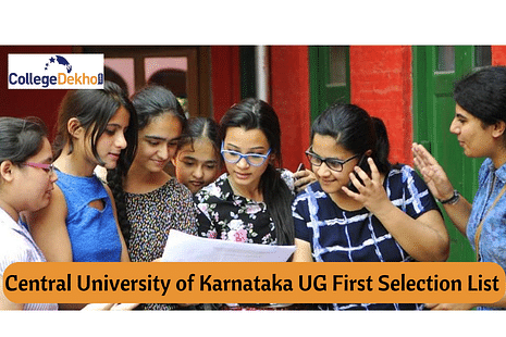 Central University of Karnataka UG First Selection List Today: PDF Download of Merit List for All Courses