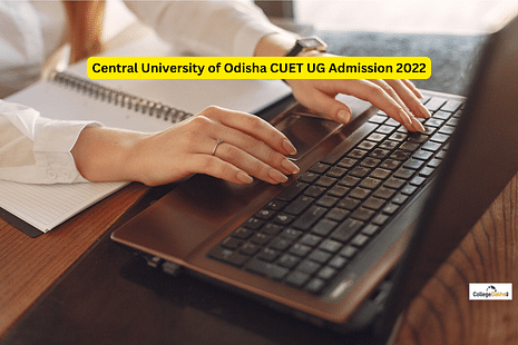Central University of Odisha CUET UG Admission 2022 Dates Released: Check Schedule for Registration, Merit List
