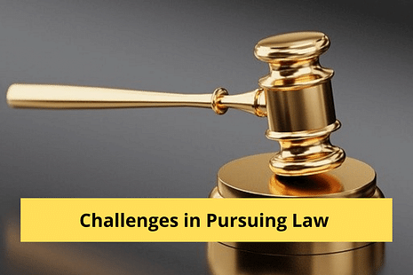 Challenges in Pursuing Law
