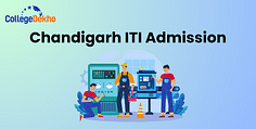 Chandigarh ITI Admission 2025: Registration, Eligibility, Fees, Application Process