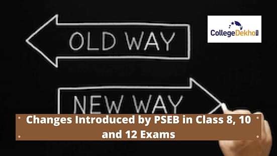 Changes Introduced in PSEB Class 8, 10 and 12 Exams