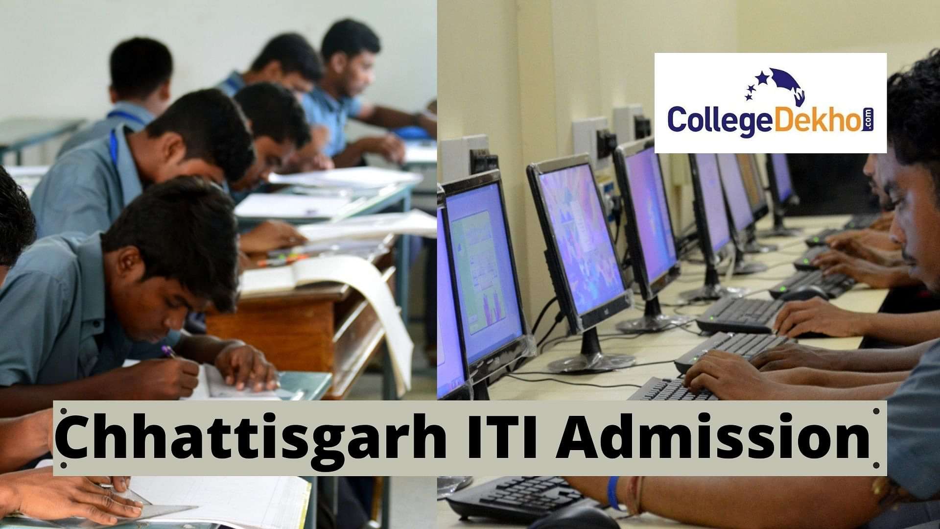 Chhattisgarh ITI Admission 2024 Dates Application Form