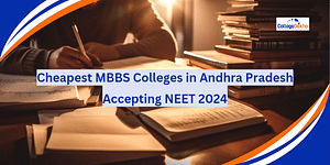 Cheapest MBBS Colleges in Andhra Pradesh Accepting NEET 2024