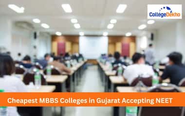Cheapest MBBS Colleges in Gujarat Accepting NEET 2025