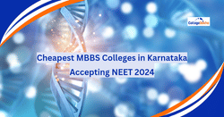 ಕರ್ನಾಟಕದ ಅಗ್ಗದ MBBS ಕಾಲೇಜುಗಳು NEET 2024 ಅನ್ನು ಸ್ವೀಕರಿಸುತ್ತಿವೆ