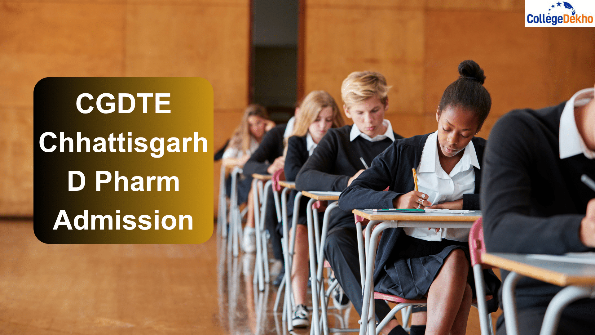 CG DTE Chhattisgarh D Pharma Admission 2025: Dates, Eligibility, How to Apply, Counselling