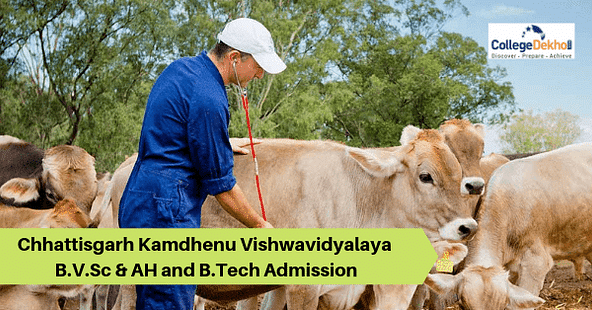 Chhattisgarh Kamdhenu Vishwavidyalaya B.V.Sc & AH & B.Tech Admission 2019