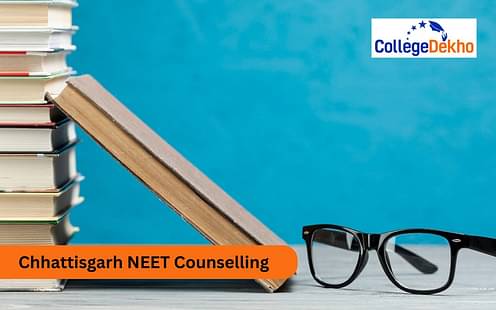 Chhattisgarh NEET 2024 Counselling