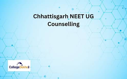 Chhattisgarh NEET 2023 Counselling