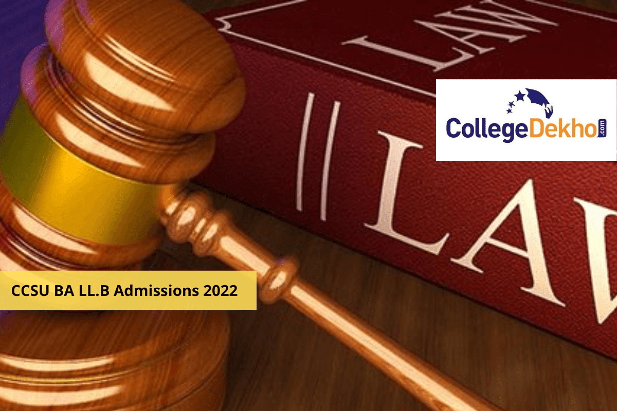 CCSU BA LL.B Admission 2022: Application Form, Eligibility Criteria ...