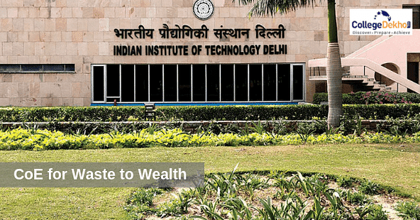 IIT Delhi to Build a Centre of Excellence for Waste to Wealth Technologies 