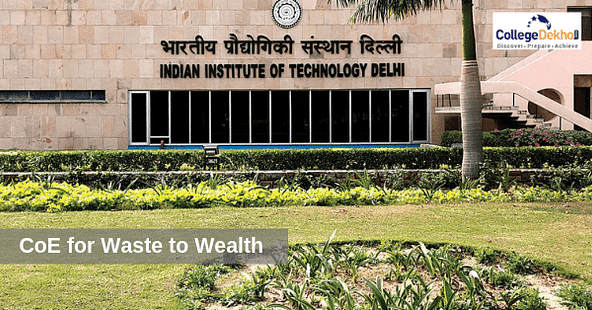 IIT Delhi to Build a Centre of Excellence for Waste to Wealth Technologies