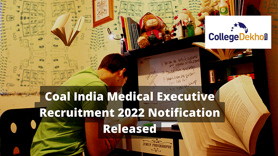 Coal India Medical Executive Recruitment 2022 notification