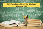 FYJC Pune Second Merit List & College Allotment 2022 (Out): Direct Link, Cutoff, Admission Process