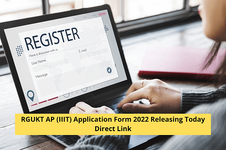 RGUKT AP (IIIT) Application Form 2022 Releasing Today