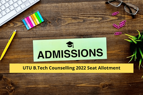 UTU B.Tech Counselling 2022 Seat Allotment Released: Direct Link, Admission Process