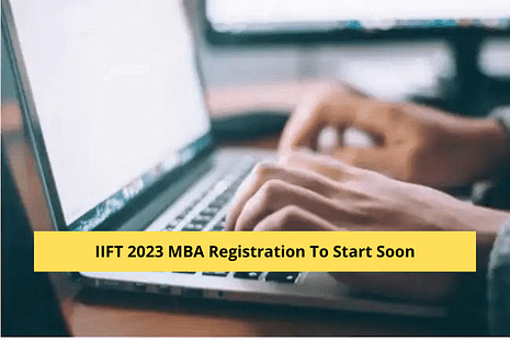 IIFT 2023 Notifciation: NTA to soon release official notifciation, application form