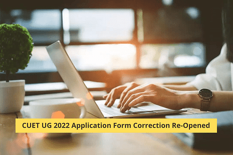NTA Reopens CUET UG 2022 Application Form Correction