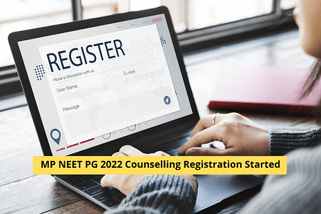 MP NEET PG 2022 Counselling Registration Started: Check Steps to Register, Complete Schedule