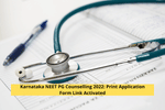 Karnataka NEET PG Counselling 2022: Print Application Form Link Activated