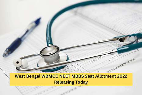West Bengal WBMCC NEET MBBS Seat Allotment 2022 Releasing Today: Check Reporting dates & Process