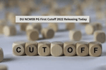 DU NCWEB PG First Cutoff 2022 Releasing Today