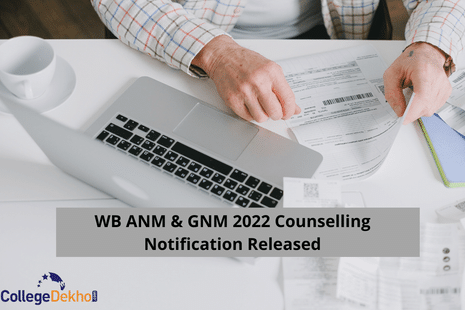 WB ANM & GNM 2022 Counselling Notification Released: Dates Soon, Check Highlights