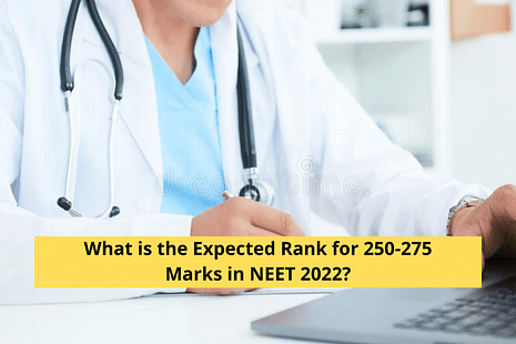 What is the Expected Rank for 250-275 Marks in NEET 2022?