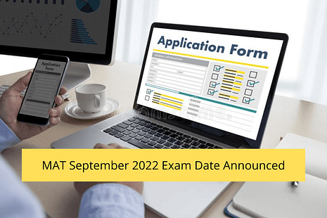MAT September 2022 Exam Date Announced: Steps to Fill Application Form