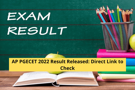 AP PGECET 2022 Result Released: Direct Link to Check