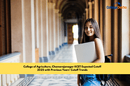 College of Agriculture, Chamarajanagar KCET Expected Cutoff 2025 with Previous Years Cutoff Trends