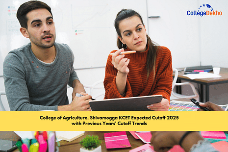 College of Agriculture, Shivamogga KCET Expected Cutoff 2025 with Previous Years' Cutoff Trends