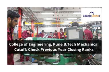 College of Engineering, Pune B.Tech Mechanical Cutoff