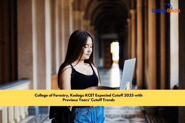 College of Forestry, Kodagu KCET Expected Cutoff 2025 with Previous Years' Cutoff Trends
