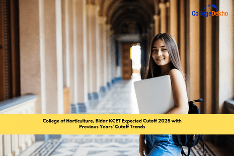 College of Horticulture, Bidar KCET Expected Cutoff 2025 with Previous Years' Cutoff Trends