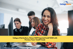 College of Horticulture, Hiriyur KCET Expected Cutoff 2025 with Previous Years' Cutoff Trends
