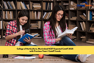 College of Horticulture, Munirabad KCET Expected Cutoff 2025 with Previous Years' Cutoff Trends
