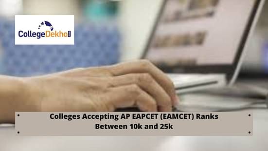 AP EAMCET 2021 Colleges for Rank Holders between 10k and 25k