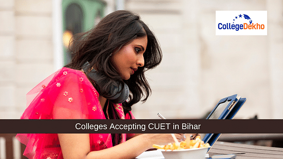 Colleges Accepting CUET in Bihar