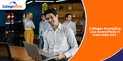 Colleges Accepting Low Score/Rank in MAH MBA CET 2025