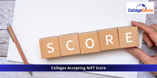 Colleges Accepting NIFT Score