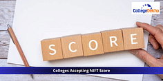 List of Colleges Accepting NIFT Score 2024