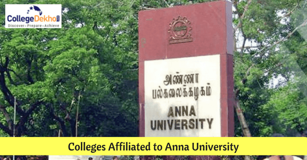 List of Colleges Affiliated to Anna University | CollegeDekho