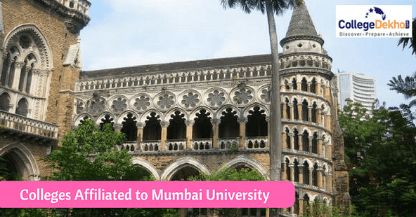 मुंबई यूनिवर्सिटी से एफिलिएटेड कॉलेजों की लिस्ट (List of Colleges Affiliated to Mumbai University)