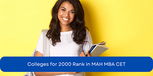 Colleges for 2000 Rank in MAH MBA CET 2024