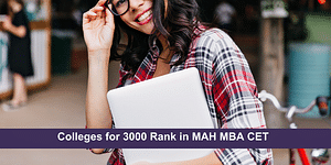 Colleges for 3000 Rank in MAH MBA CET 2024