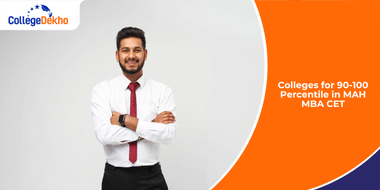 Colleges for 90-100 Percentile in MAH MBA CET