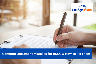 Common Document Mistakes for BSCC & How to Fix Them